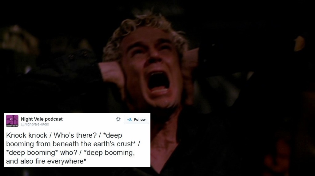 Night Vale tweet captions 36 BtVS screencaps captioned with Welcome to Night Vale tweets