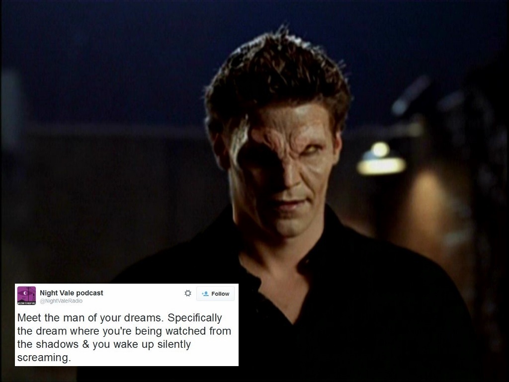 Night Vale tweet captions 29 BtVS screencaps captioned with Welcome to Night Vale tweets